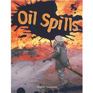Oil Spills by Hammonds, Heather, 9780757883491