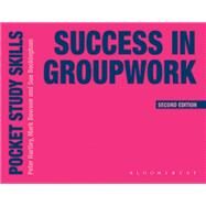 Success in Groupwork by Peter Hartley; Mark Dawson; Sue Beckingham, 9781350933491
