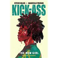 Kick-ass the New Girl 3 by Niles, Steve; Frusin, Marcelo (ART); Gho, Sunny; Workman, John; Fulton, Rachael, 9781534313491
