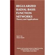 Regularized Radial Basis Function Networks Theory and Applications by Yee, Paul V.; Haykin, Simon, 9780471353492