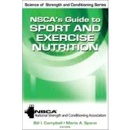 NSCA's Guide to Sport and Exercise Nutrition by NSCA -National Strength &, 9780736083492