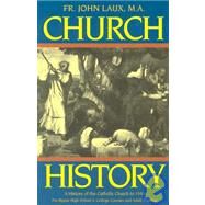 Church History by Laux, John J., 9780895553492