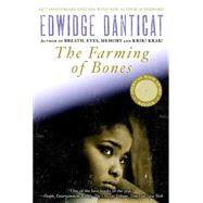 The Farming of Bones by Danticat, Edwidge, 9781616953492