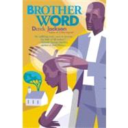 Brother Word by Jackson, Derek, 9780446693493