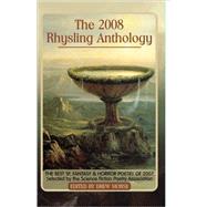 The 2008 Rhysling Anthology by Morse, Drew, 9780809573493
