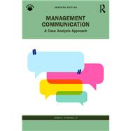 Management Communication by James S. O'Rourke, 9781032363493