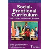 Social-emotional Curriculum With Gifted and Talented Students by VanTassel-Baska, Joyce; Cross, Tracy L.; Olenchak, F. Richard, Ph.D., 9781593633493