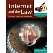 Internet and the Law by Schwabach, Aaron, 9781610693493