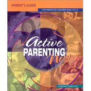 Active Parenting Now by Popkin, Michael, 9781880283493