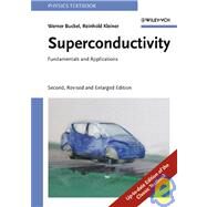 Superconductivity Fundamentals and Applications by Buckel, Werner; Kleiner, Reinhold, 9783527403493