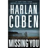 Missing You by Coben, Harlan, 9780525953494