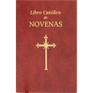 Libro Catolico de Novenas by Lovasik, Lorenzo, 9780899423494