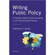 Writing Public Policy by Smith, Catherine F., 9780197643495
