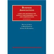 Business Associations, Cases and Materials on Agency, Partnerships, and Corporations by Klein, William; Ramseyer, J.; Bainbridge, Stephen, 9781609303495