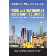 Wind and Earthquake Resistant Buildings by Taranath, Bungale S., 9780367393496