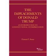 The Impeachments of Donald Trump(Coursebook) by Nourse, Victoria F., 9781647083496