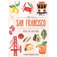 A Little Taste of San Francisco by Rosenbaum, Stephanie, 9781681883496