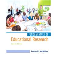 Fundamentals of Educational Research, Enhanced Pearson eText with Loose-Leaf Version -- Access Card Package by McMillan, James H., 9780134013497