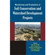 Monitoring and Evaluation of Soil Conservation and Watershed Development Projects by Graaff,Jan de ;Graaff,Jan de, 9781578083497