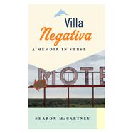 Villa Negativa by McCartney, Sharon, 9781771963497