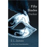 Fifty Shades Darker by JAMES, E L, 9780345803498