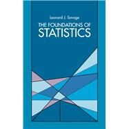 The Foundations of Statistics by Savage, Leonard J., 9780486623498