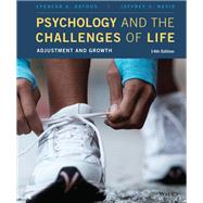 Psychology and the Challenges of Life Adjustment and Growth by Rathus, Spencer A.; Nevid, Jeffrey S., 9781119533498