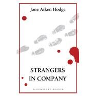 Strangers in Company by Hodge, Jane Aiken, 9781448213498