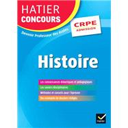 Hatier Concours CRPE 2017 - Epreuve orale d'admission - Histoire by Charles Mercier; Valrie Schafer; Elisabeth Szwarc; Thierry Truel; Micheline Cellier; Roland Charnay, 9782218983498