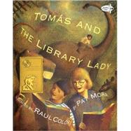 Tomas and the Library Lady by Mora, Pat; Coln, Raul, 9780375803499