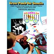Circus Punch-Out Stencils by Menten, Theodore, 9780486233499