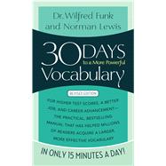 30 Days to a More Powerful Vocabulary by Lewis, Norman; Funk, Wilfred, 9780671743499