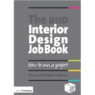 The BIID Interior Design Job Book by Yakeley,Diana, 9781859463499