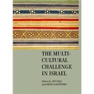 The Multicultural Challenge in Israel by Sagi, Avi, 9781934843499