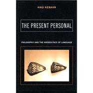 The Present Personal by Kenaan, Hagi, 9780231133500