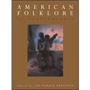 American Folklore: An Encyclopedia by Brunvand,Jan Harold, 9780815333500