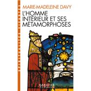L'Homme intrieur et ses mtamorphoses by Marie-Madeleine Davy, 9782226463500