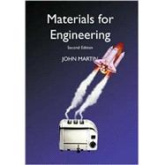 Materials for Engineering by Martin,J. W., 9781902653501