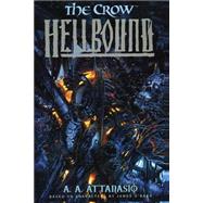 The Crow by Attanasio, A. A., 9780061073502