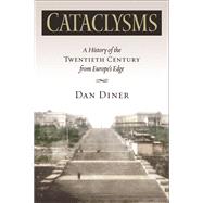 Cataclysms by Diner, Dan; Templer, William; Golb, Joel, 9780299223502