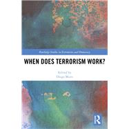 When Does Terrorism Work? by Muro; Diego, 9781138123502