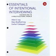 Bundle: Cengage Advantage Books: Essentials of Intentional Interviewing, 3rd + LMS Integrated for MindTap Helping Professions, 1 term (6 months) Printed Access Card by Ivey, Allen E.; Ivey, Mary Bradford; Zalaquett, Carlos P.; Quirk, Kathryn, 9781305813502