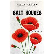 Salt Houses by Alyan, Hala, 9781432843502