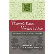 Women's Voices, Women's Lives by Berkin, Carol; Horowitz, Leslie, 9781555533502