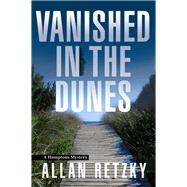 Vanished in the Dunes by Retzky, Allan, 9781608093502