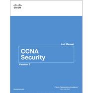 CCNA Security Lab Manual Version 2 by Cisco Networking Academy, 9781587133503