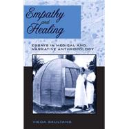 Empathy and Healing by Skultans, Vieda, 9781845453503