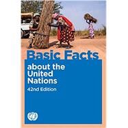 Basic Facts About the United Nations by Unknown, 9789211013504