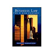 Business Law for a New Century by Beatty, Jeffrey F.; Samuelson, Susan S., 9780324003505
