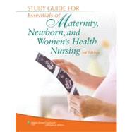 Study Guide for Essentials of Maternity, Newborn, and Women's Health Nursing by Ricci, Susan Scott, 9781451173505
